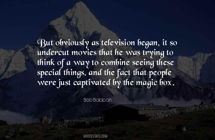 Quotes About The Magic Of Movies #754042