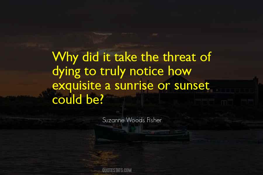 A Sunrise Quotes #346760