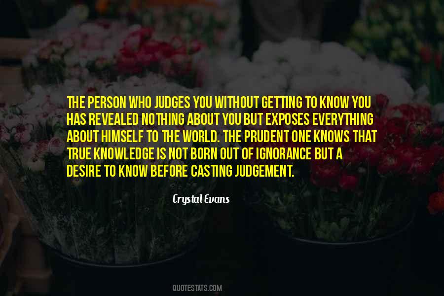 That Is True Knowledge Quotes #1293255