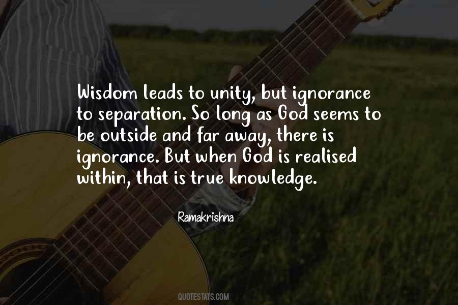 That Is True Knowledge Quotes #1603360
