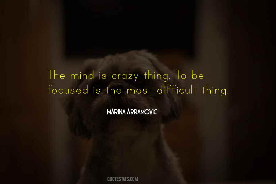 Be Focused Quotes #1525831