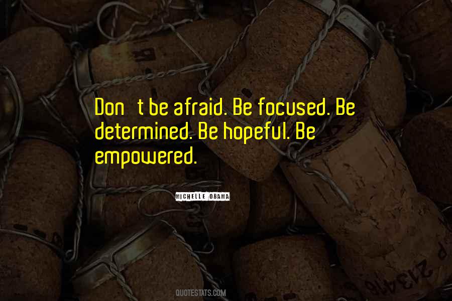 Be Focused Quotes #493617