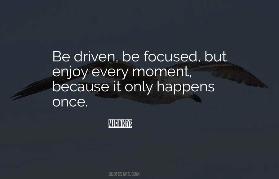 Be Focused Quotes #619306