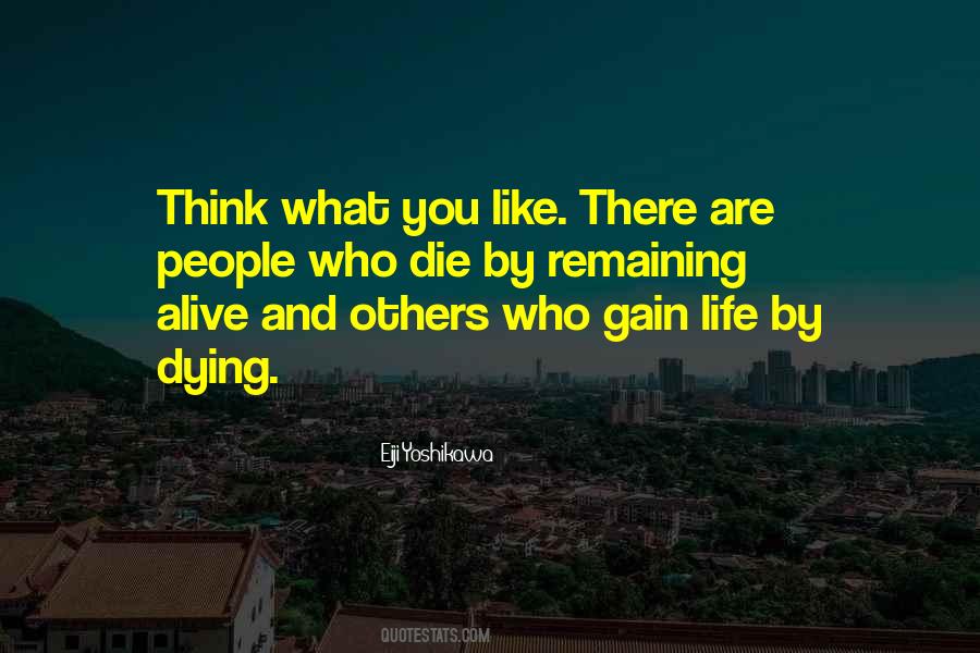 People Who Are Dying Quotes #482713