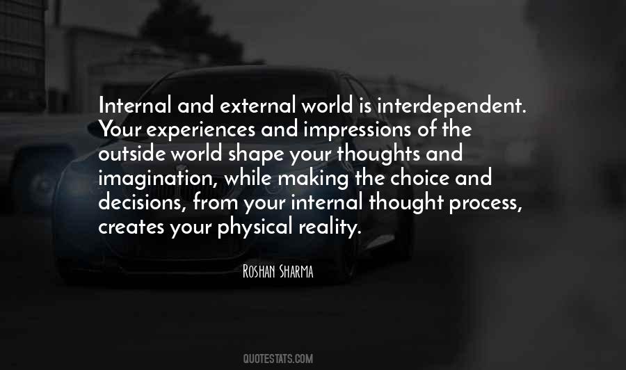 Quotes About How Experiences Shape Us #649195