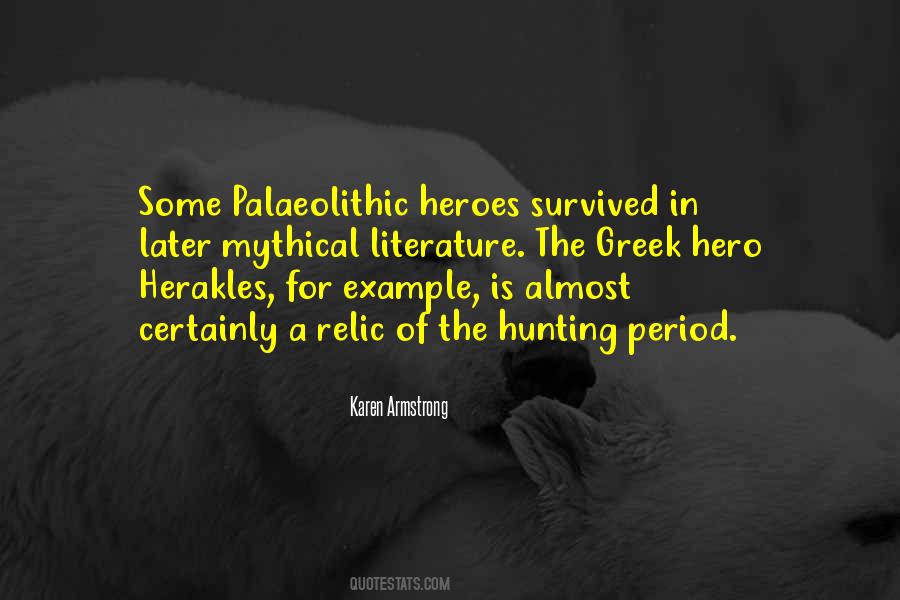 Quotes About Heroes In Literature #1601626