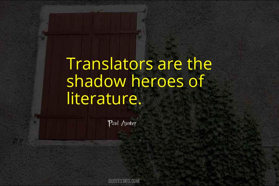 Quotes About Heroes In Literature #1743150