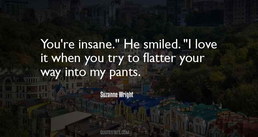 Your Insane Quotes #1066911