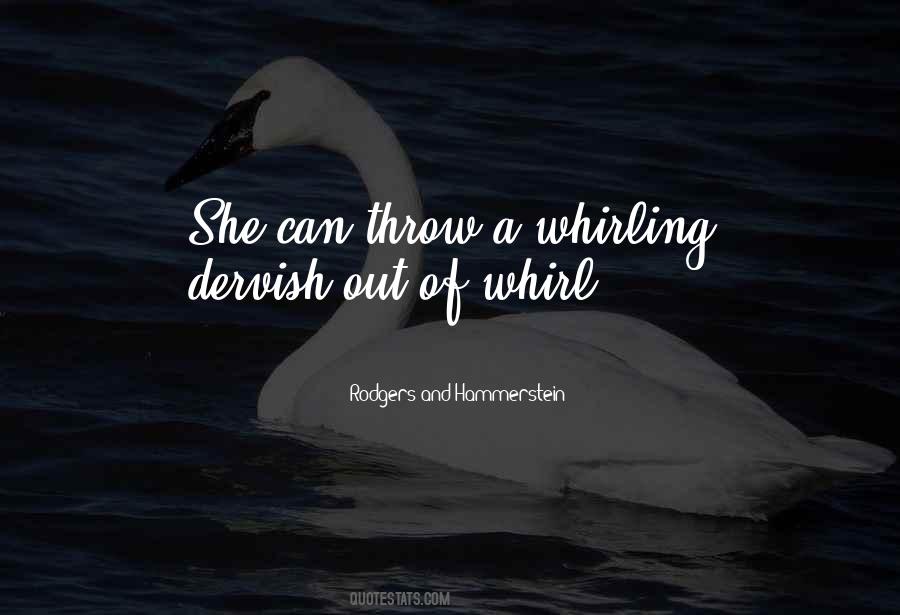 Quotes About Whirling #1711940