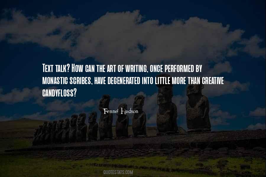 Quotes About The Art Of Writing #915003