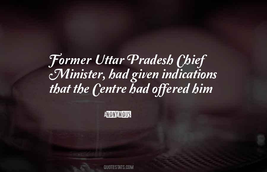 Quotes About Uttar Pradesh #885573