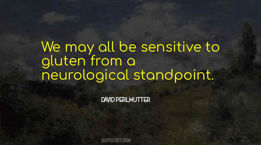 Be Sensitive Quotes #1372991