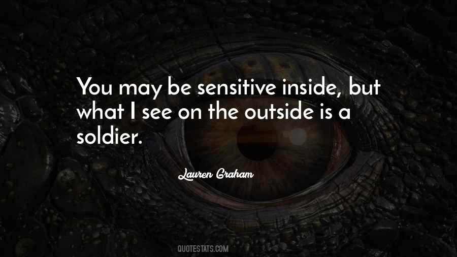 Be Sensitive Quotes #1772400