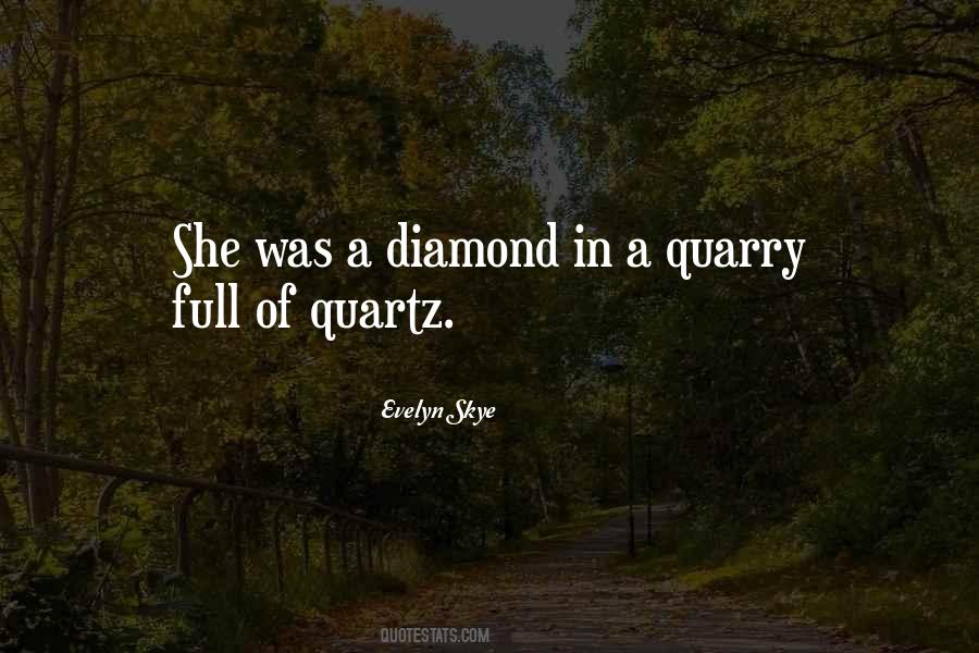 Quotes About A Diamond #1025342