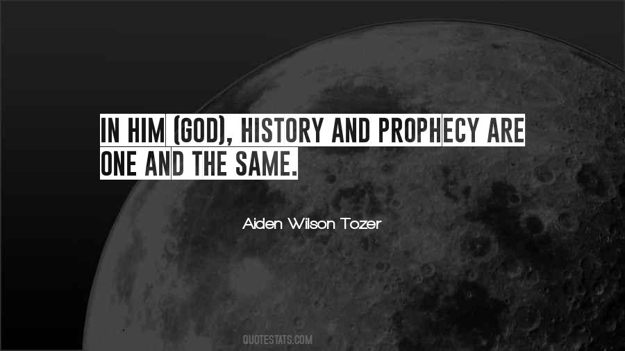 Quotes About Prophecy #1223185