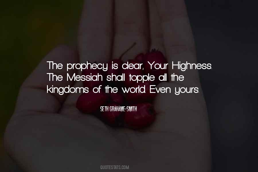 Quotes About Prophecy #1405373