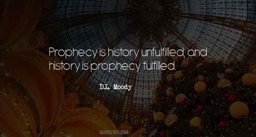 Quotes About Prophecy #1409323