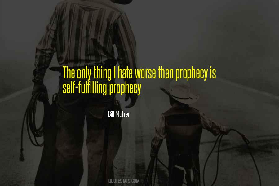 Quotes About Prophecy #965870