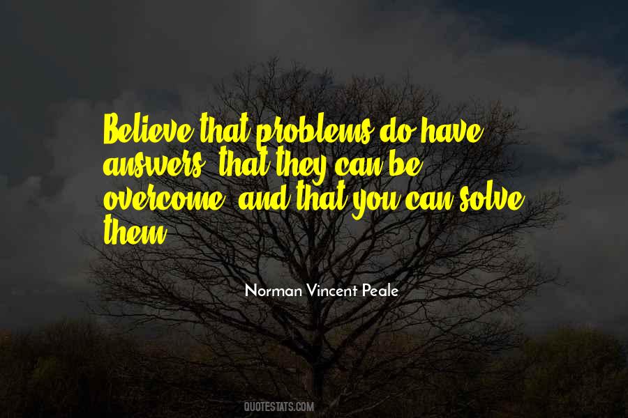 Quotes About Overcome Problems #1417653