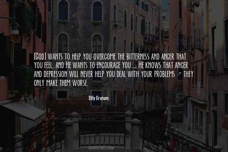 Quotes About Overcome Problems #1649708