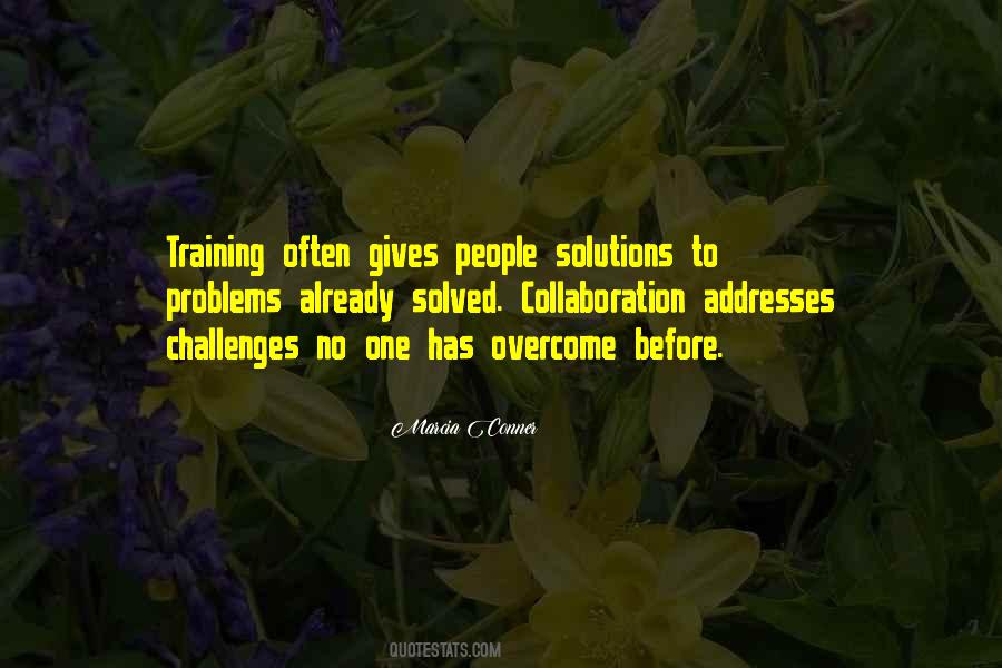 Quotes About Overcome Problems #707145