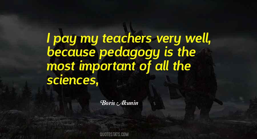 Quotes About Pedagogy #213133