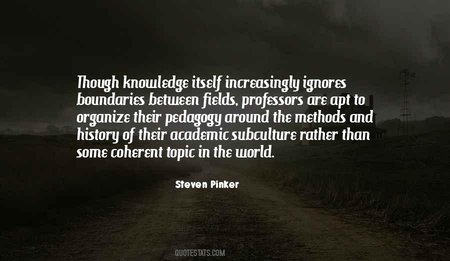 Quotes About Pedagogy #391526