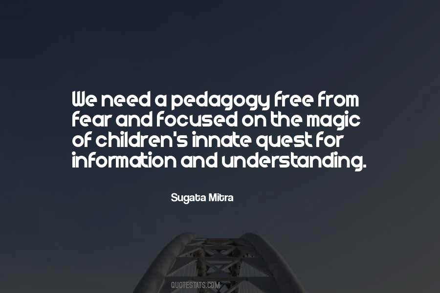 Quotes About Pedagogy #539166
