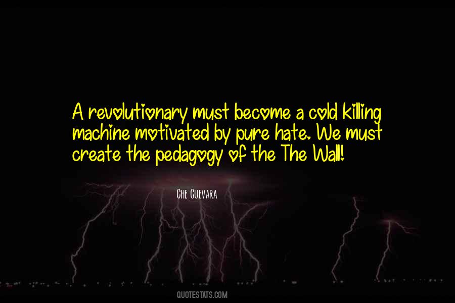 Quotes About Pedagogy #869135