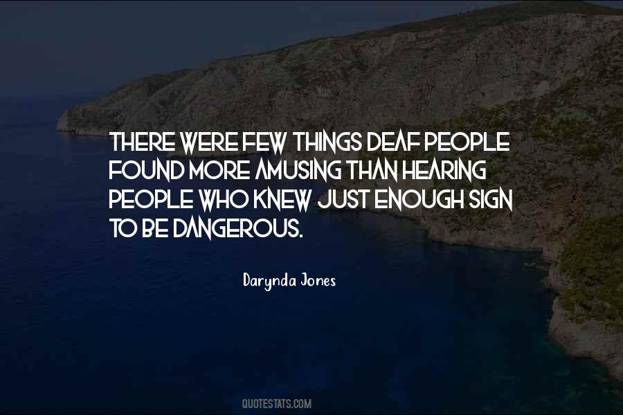 Deaf People Quotes #1688167