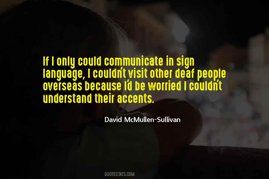 Deaf People Quotes #903210