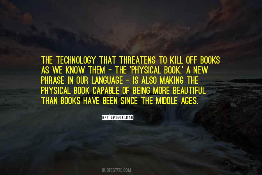 Quotes About Technology And Books #1015475