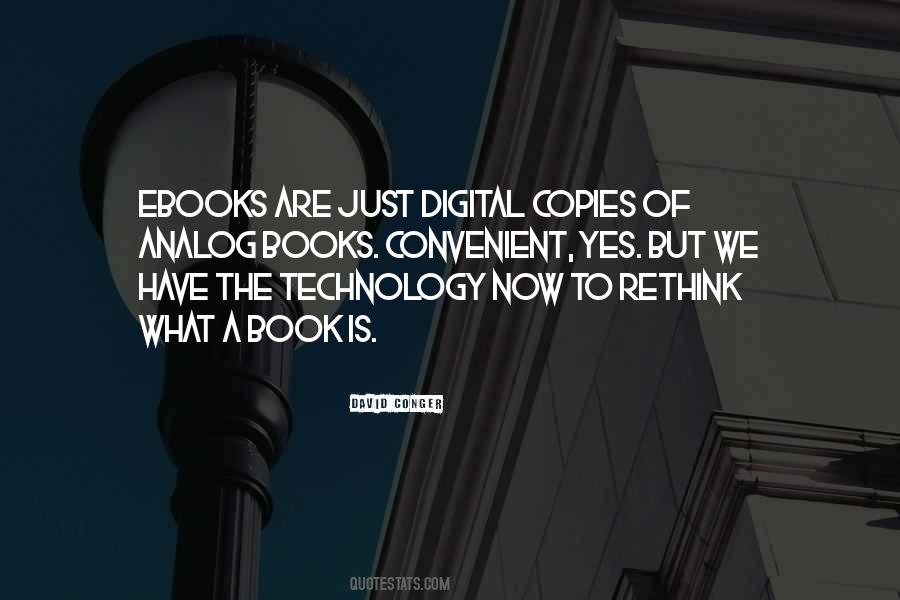 Quotes About Technology And Books #1454154