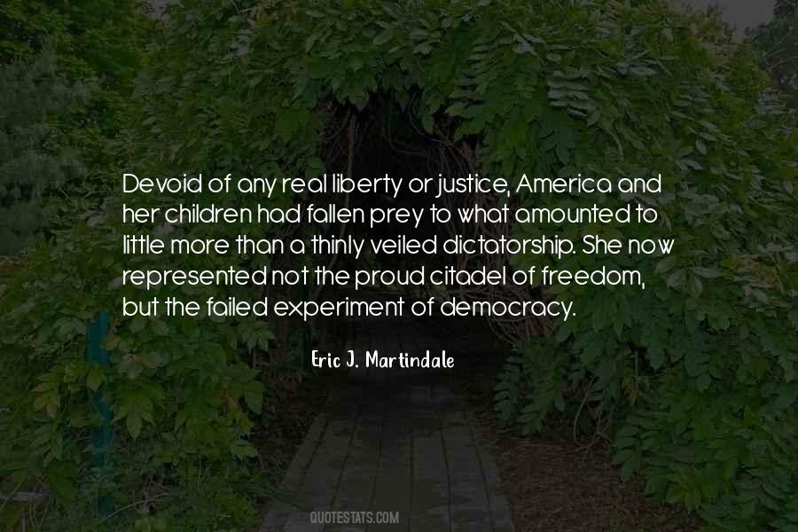 Quotes About Liberty And Justice #1051044