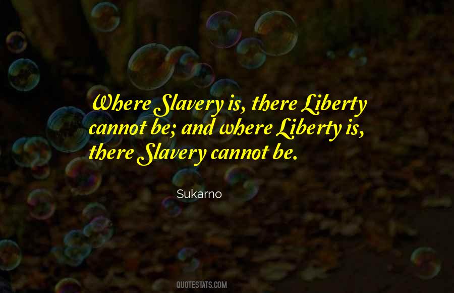 Quotes About Liberty And Justice #1052945