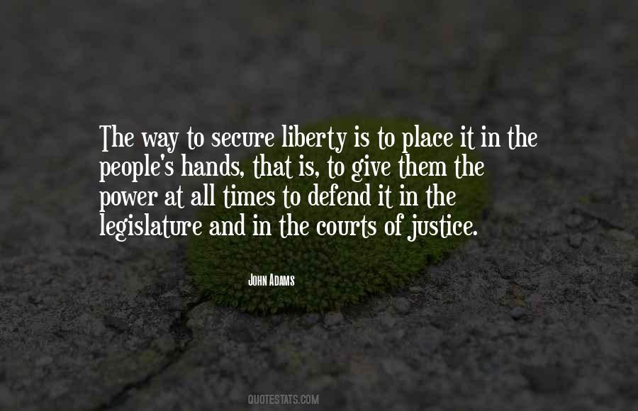 Quotes About Liberty And Justice #1423010