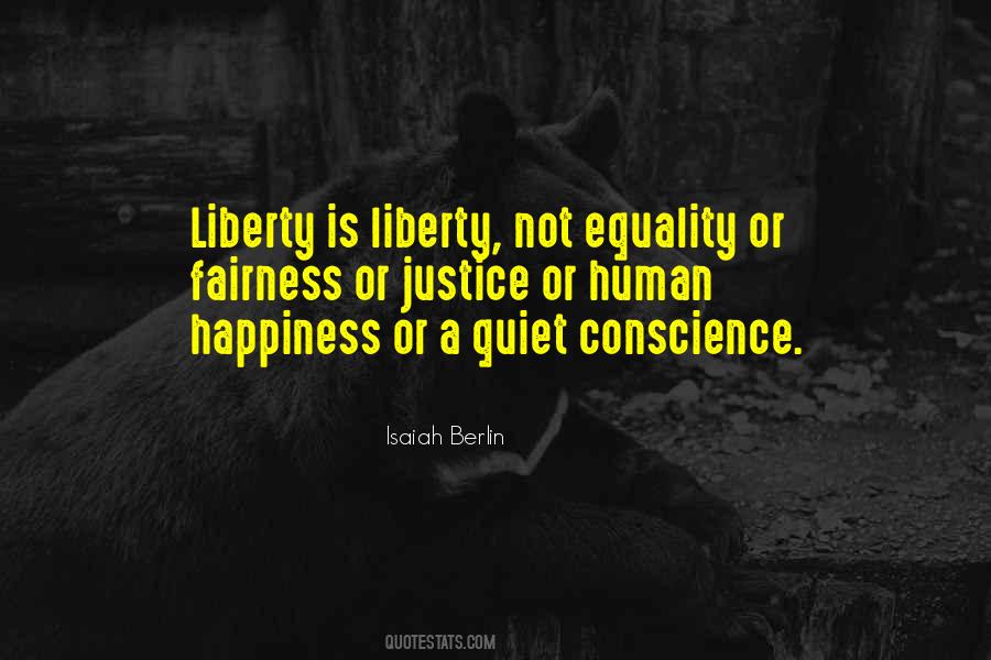 Quotes About Liberty And Justice #207651