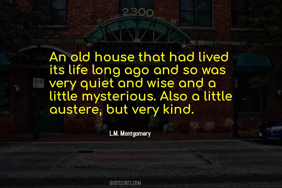 Old House Quotes #860093