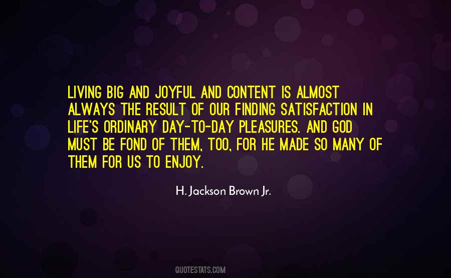 Joyful Day Quotes #1318117