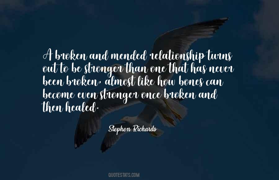 Quotes About Been Broken #1217171