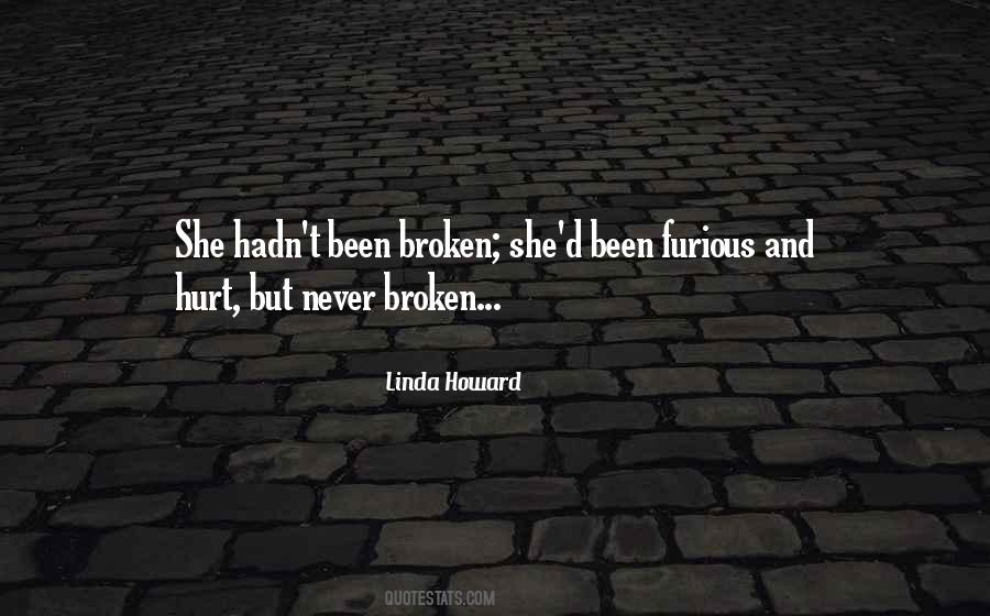 Quotes About Been Broken #1289525