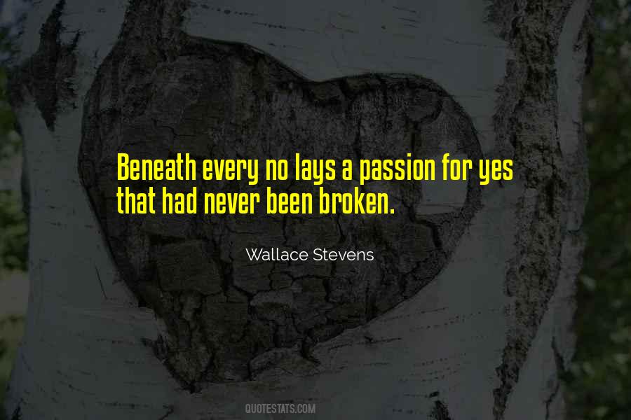 Quotes About Been Broken #415840