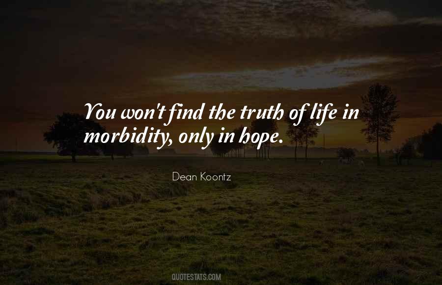 Quotes About Morbidity #244172