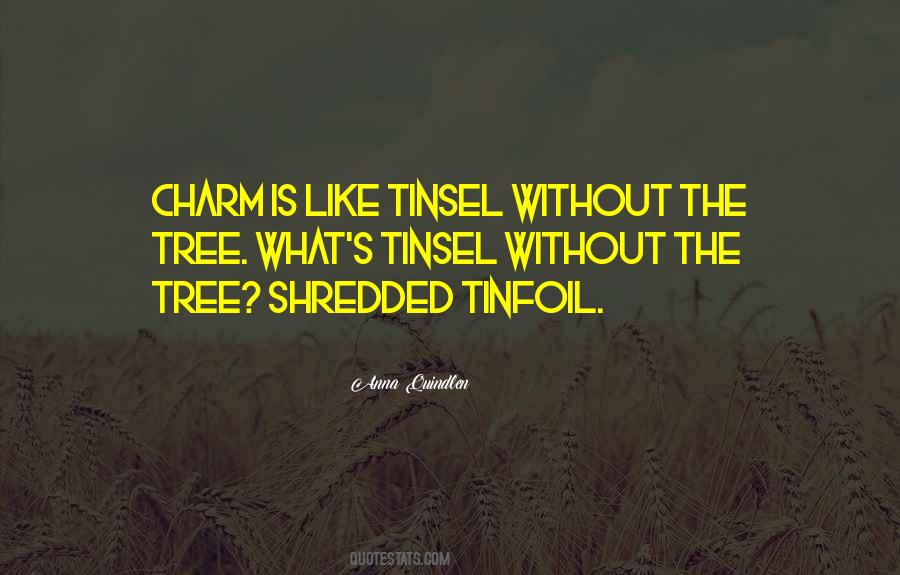 Quotes About Tinsel #1553431