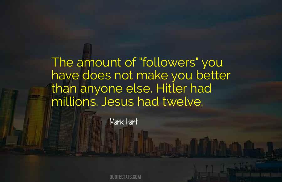 Quotes About The Hitler #108847