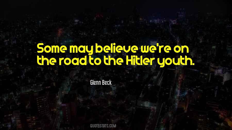 Quotes About The Hitler #304211