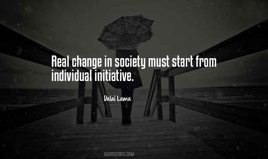 Quotes About Initiative And Change #813954