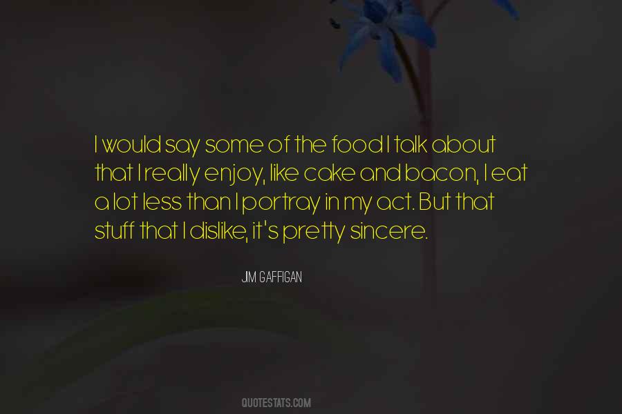 Eat And Enjoy Quotes #939923