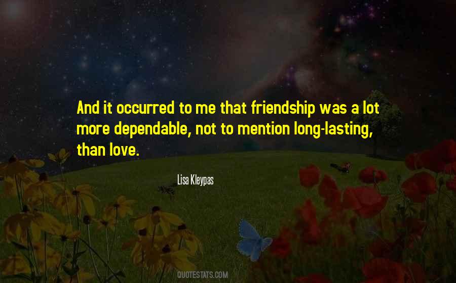 Quotes About Long Lasting Friendship #517772