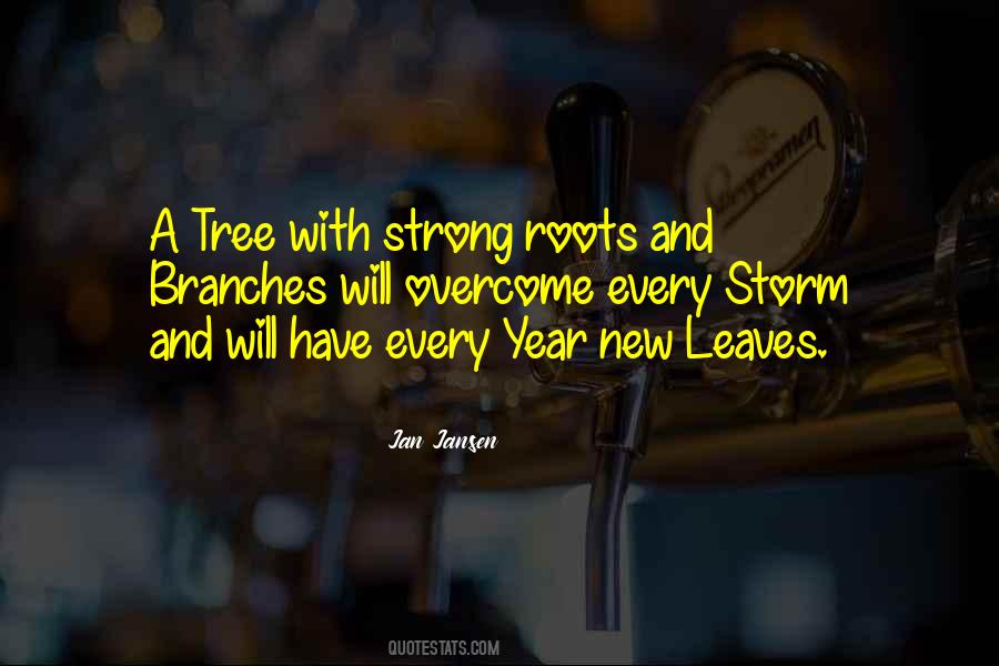 Quotes About Roots And Branches #779364